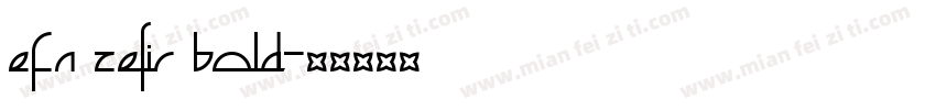 EFN Zefir Bold字体转换